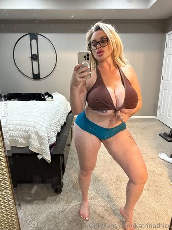 Katrina Thicc